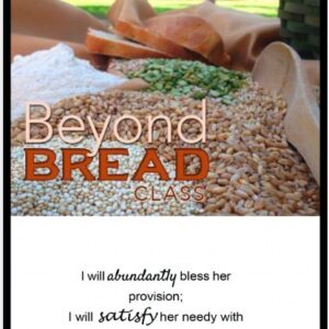 Whole Grains Bread Class Leader Guide
